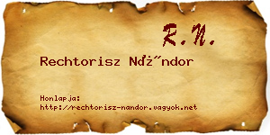 Rechtorisz Nándor névjegykártya